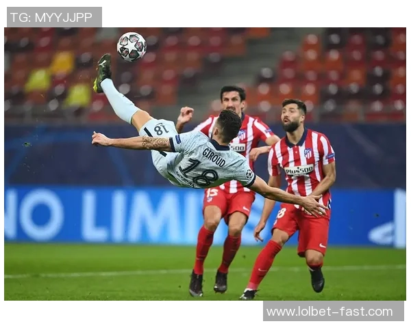 欧冠经典对决马竞逆转切尔西绝杀瞬间引发全场狂欢与十大精彩进球回顾