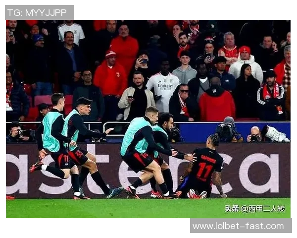 西甲赛场惊现冷门拜仁狂胜本菲卡引发转会热议